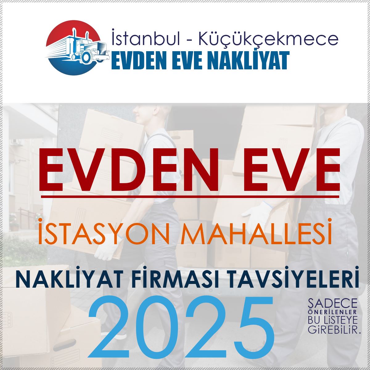 İstasyon Mahallesi Evden Eve Nakliyat Firmaları